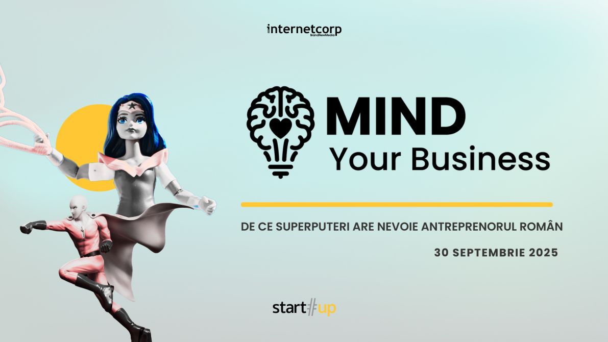Mind your Business 2025 - de ce superputeri are nevoie antreprenorul român