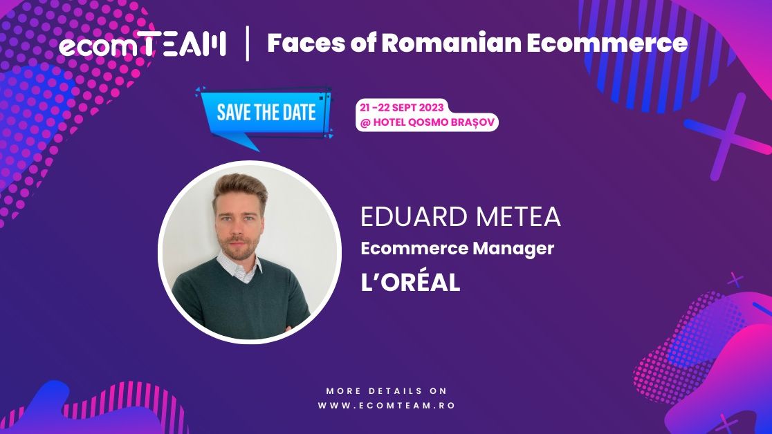 Faces of Romanian eCommerce| Cum arată planurile L’Oréal România pentru comerțul online: direcțiile strategice pe care concentrează