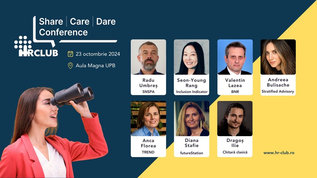 Viitorul muncii și al resurselor umane, în prim-planul Share|Care|Dare, a 20-a ediție a conferinței naționale HR Club