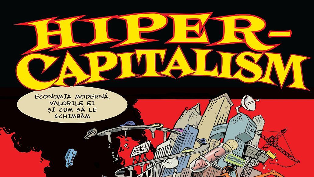 RAO a publicat cartea de benzi desenate Hipercapitalism, o incursiune în lumea finanțelor