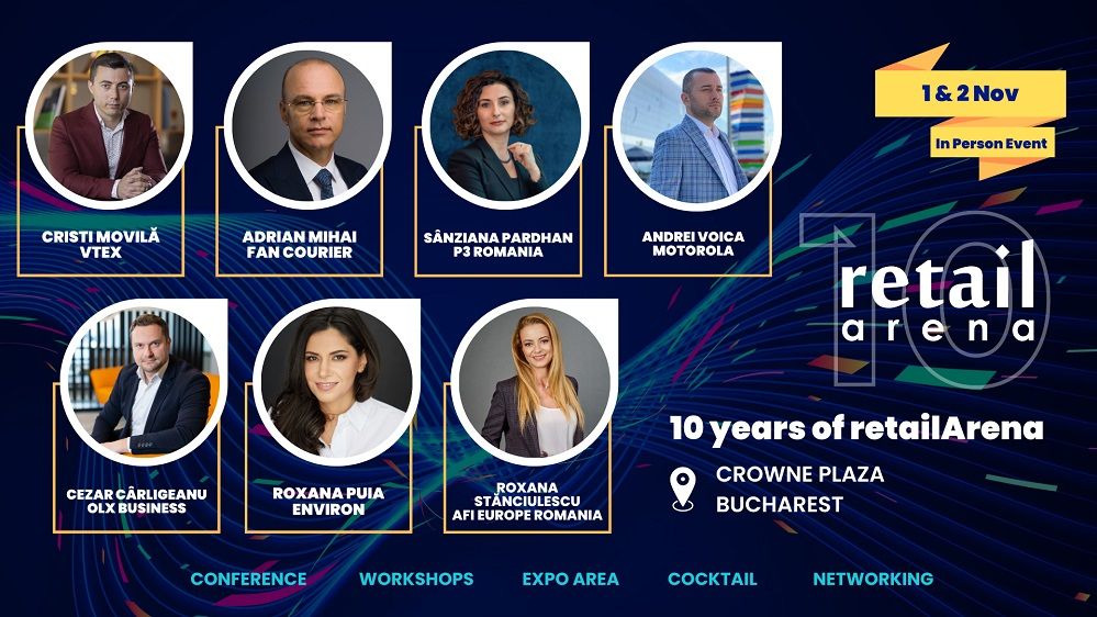 Totul despre retail la retailArena 2022: înscrie-te la ediția din acest an