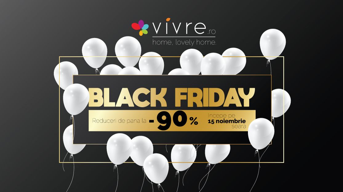 Vivre.ro organizeaza Black Friday in perioada 15-18 noiembrie