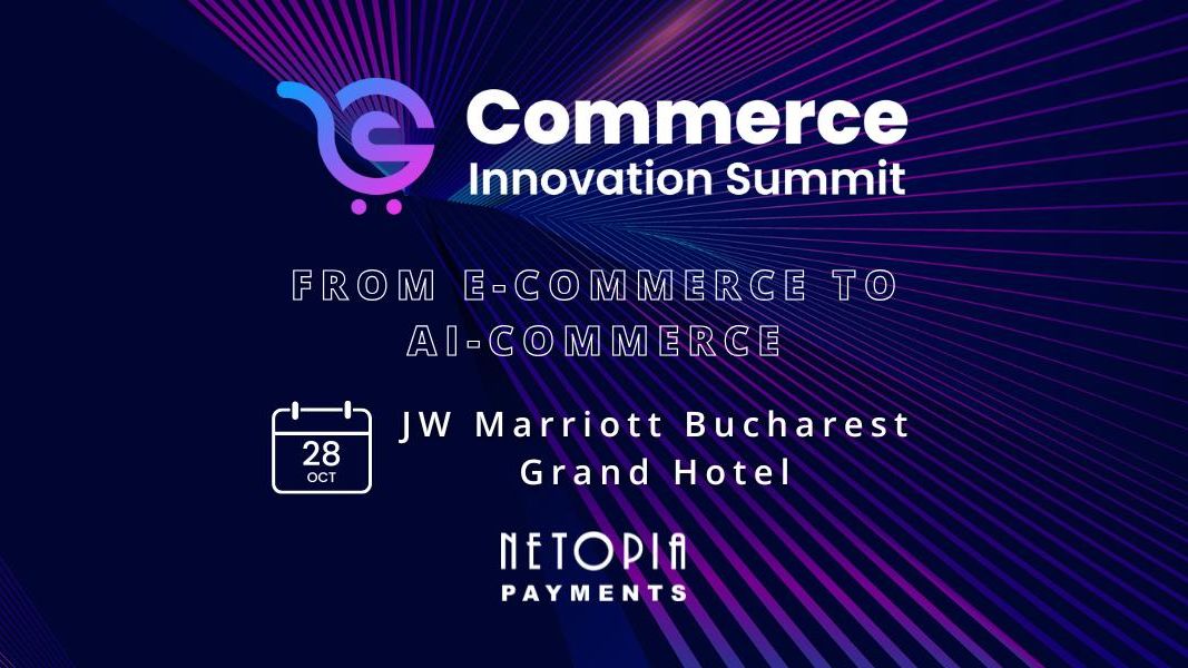 Commerce Innovation Summit 2025: evenimentul care setează trendurile din ecommerce