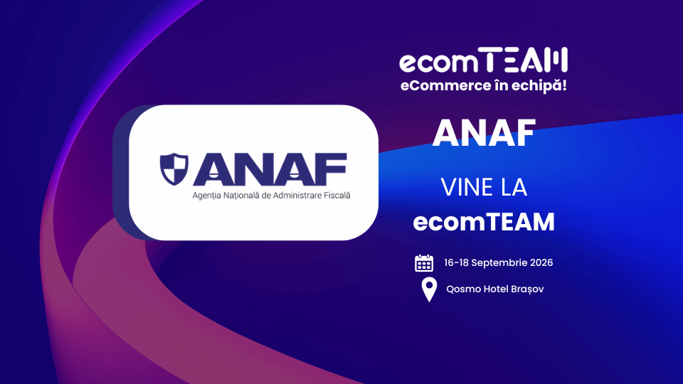ANAF vine la evenimentul ecomTEAM 2026, dedicat comerțului online și organizat de Wall-street.ro