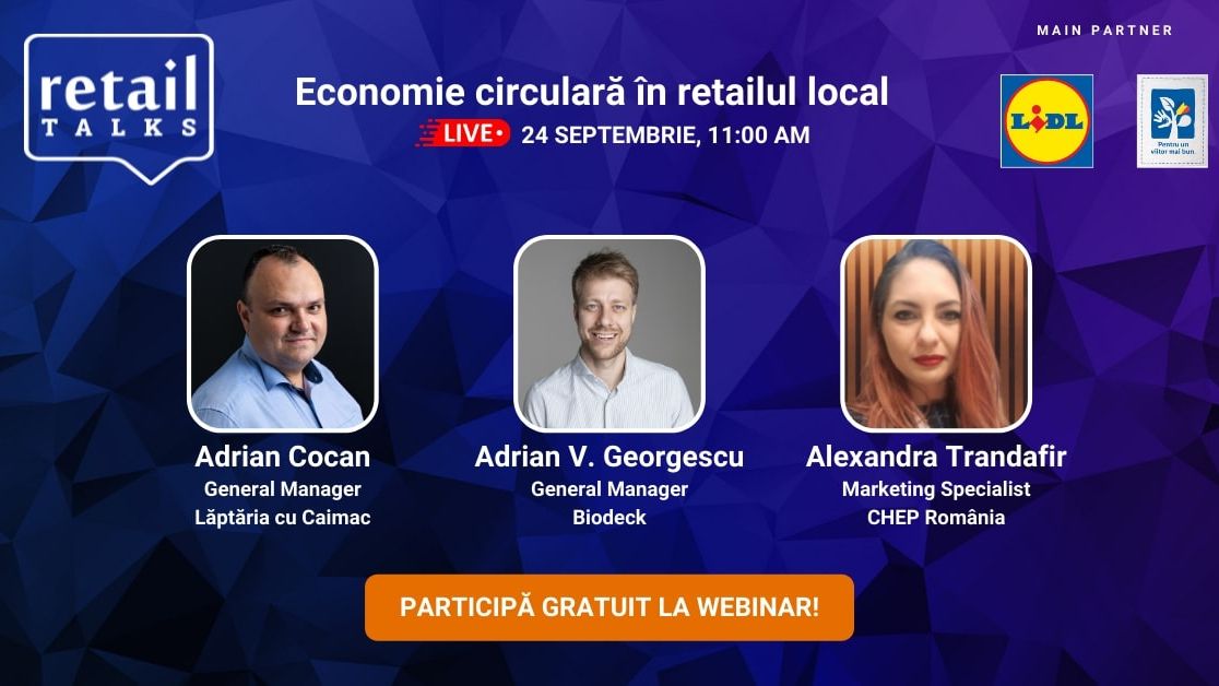 retailTalks: Economie circulară în retailul local. Înscrie-te gratuit la webinarul de vineri, 24 septembrie!
