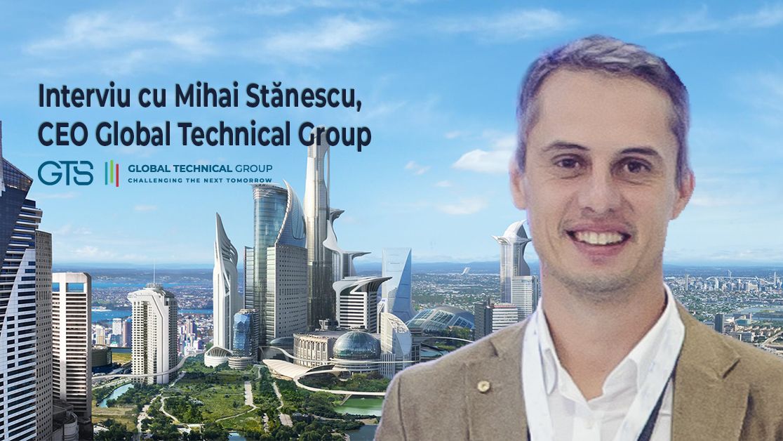 (P) Interviu cu Mihai Stanescu, CEO Global Technical Group: “Tehnologia este precum o carte, nu o cumperi doar să o pui în bibliotecă. Aceasta ȋşi atinge scopul când are un real impact ȋn business-uri şi comunităƫi”