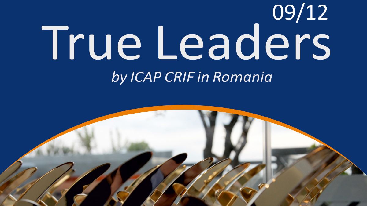 True Leaders 2024 – Gala Premiilor în Afaceri organizată de ICAP CRIF în România, Ediția 2025. Celebrăm excelența în business și sustenabilitate