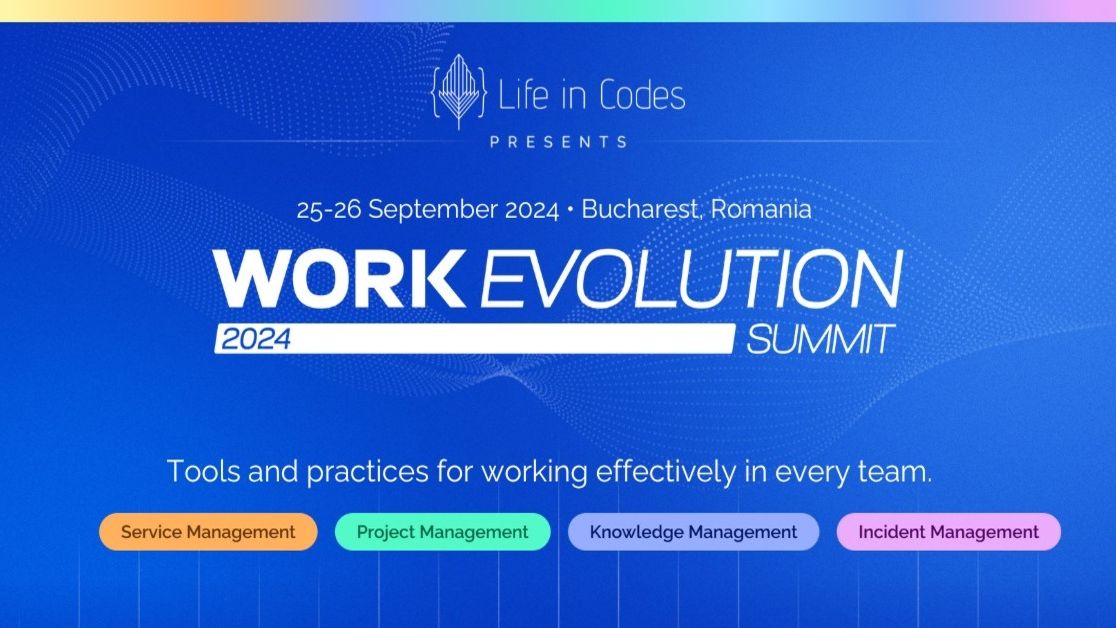 Life in Codes organizeaza Work Evolution Summit 2024, primul eveniment din Romania dedicat viitorului muncii        