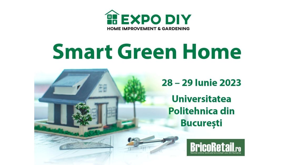 EXPO DIY 2023 – Smart Green Home (28 – 29 iunie) anunță oferta expozițională, pe categorii de produse