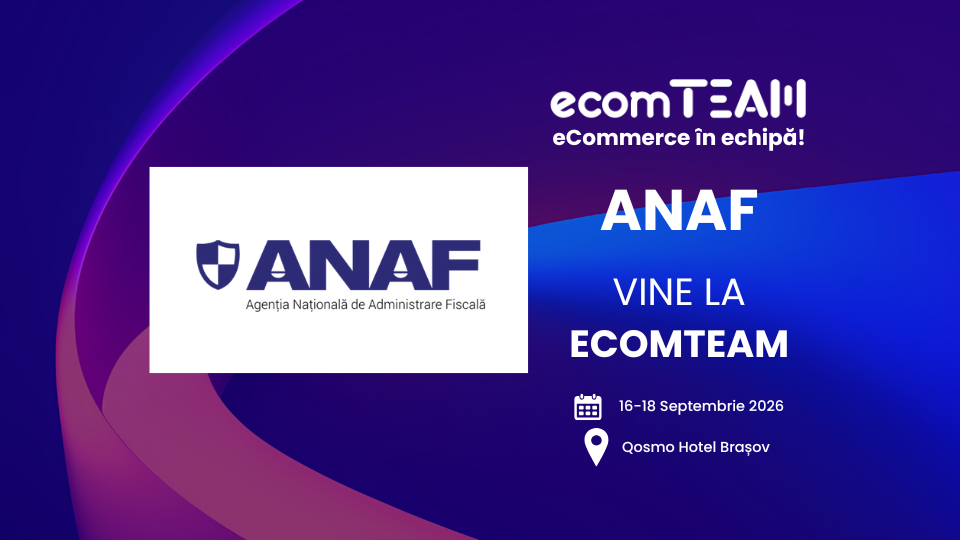 ANAF vine la evenimentul ecomTEAM 2026, dedicat comerțului online și organizat de Wall-street.ro