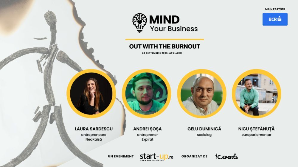 Primii speakeri la Mind your Business 2026: Laura Sardescu, Andrei Șoșa, Gelu Duminică și Nicu Ștefănuță