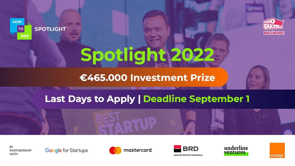 Spotlight 2022: premiu de 465.000 de euro pentru afacerea care va câștiga competiția
