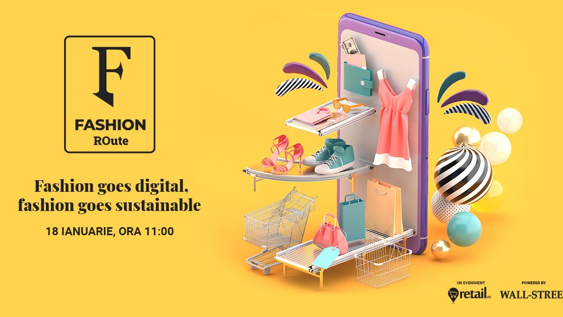 What's next in fashion? Participă la Fashion ROute: Fashion goes digital, fashion goes sustainable și află