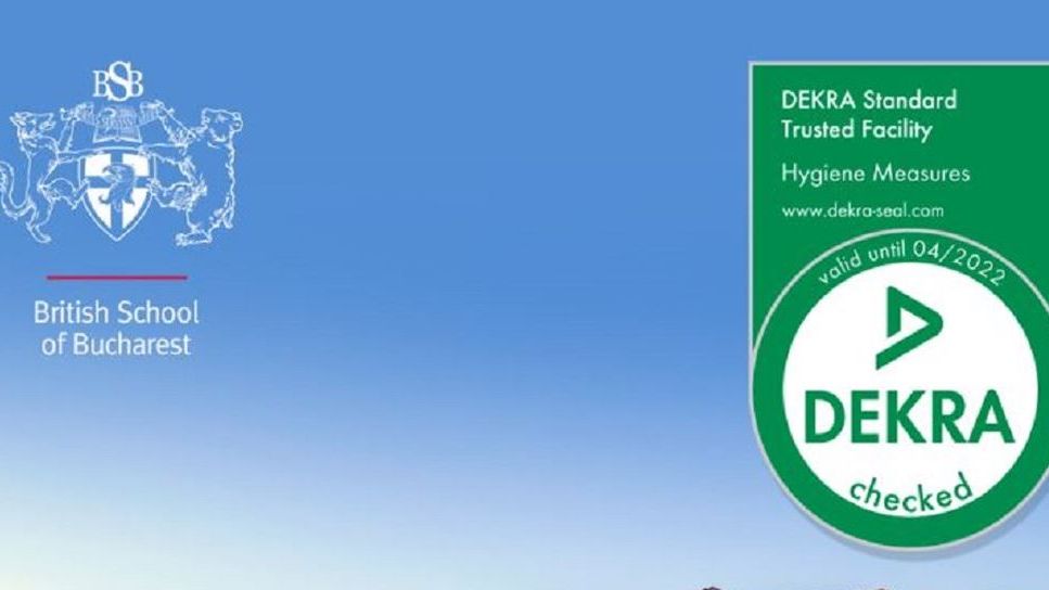 British School of Bucharest obține certificarea DEKRA – Standardul DEKRA Trusted Facility