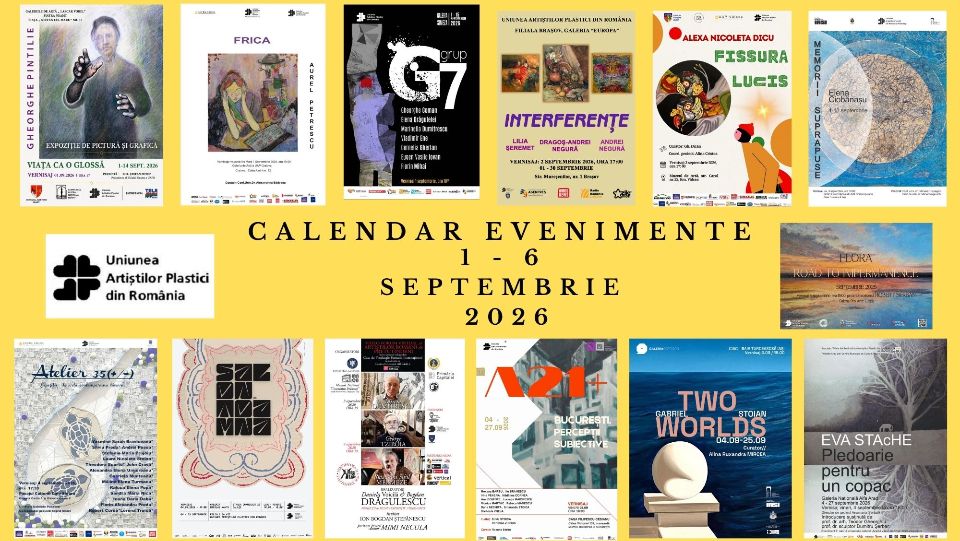 De la București la Târgu Jiu: expoziții și evenimente de artă programate în perioada 1-4 septembrie