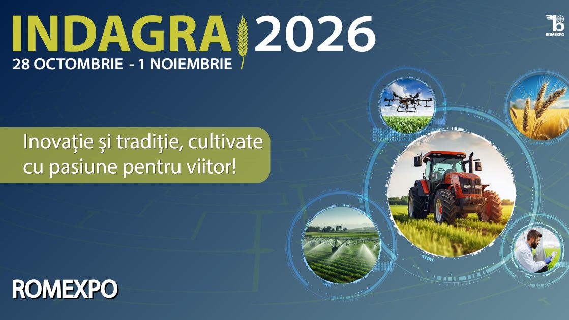INDAGRA 2026: Revoluția sectorizării. O nouă arhitectură expozițională pentru agricultura viitorului