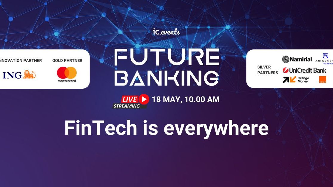 Future Banking - Digital Roundtable: cei mai importanți actori din mediului public și privat dezbat pe 18 mai ultimele inovații și inițiative de digitalizare