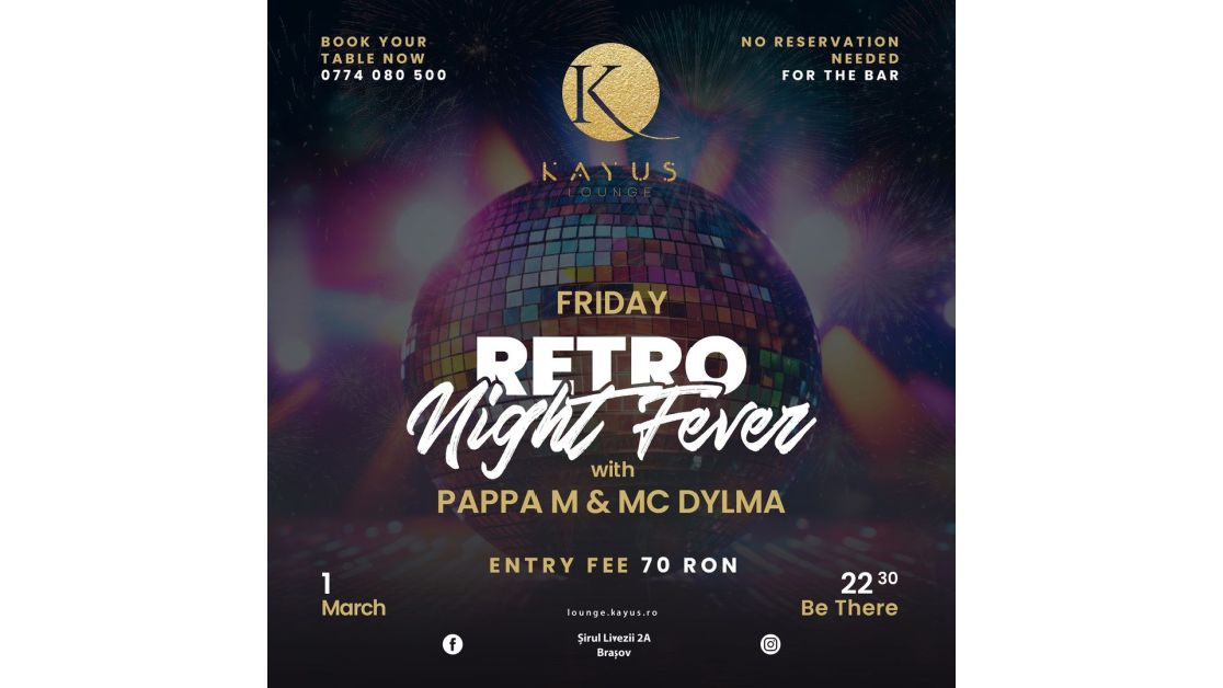RetroNight Fever, un super party de 1 Martie, la Kayus Lounge Brașov