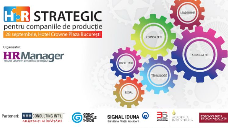 (P) HR Strategic pentru companiile de productie - 28 septembrie, Hotel Crown Plaza Bucuresti