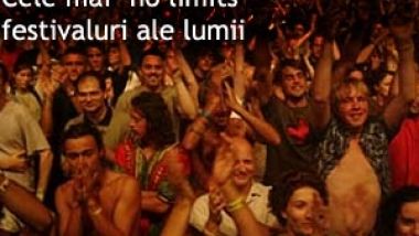 Cele mai �no limits� festivaluri ale lumii