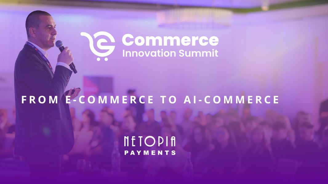 Commerce Innovation Summit 2025 a reunit peste 350 de profesioniști din industria comerțului digital și a pus în prim-plan rolul inteligenței artificiale în evoluția pieței