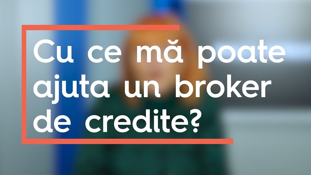 Ce este un broker de credite și cum te poate ajuta în achiziția unei locuințe