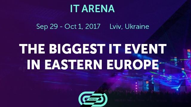 (P) IT ARENA - Cel mai mare eveniment IT din Europa de Est