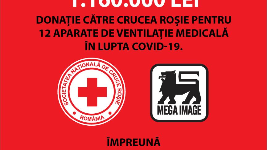 COVID-19: Mega Image donează 1.160.000 de lei pentru achiziția a 12 echipamente de ventilație medicală și reduce prețurile la alimente de bază