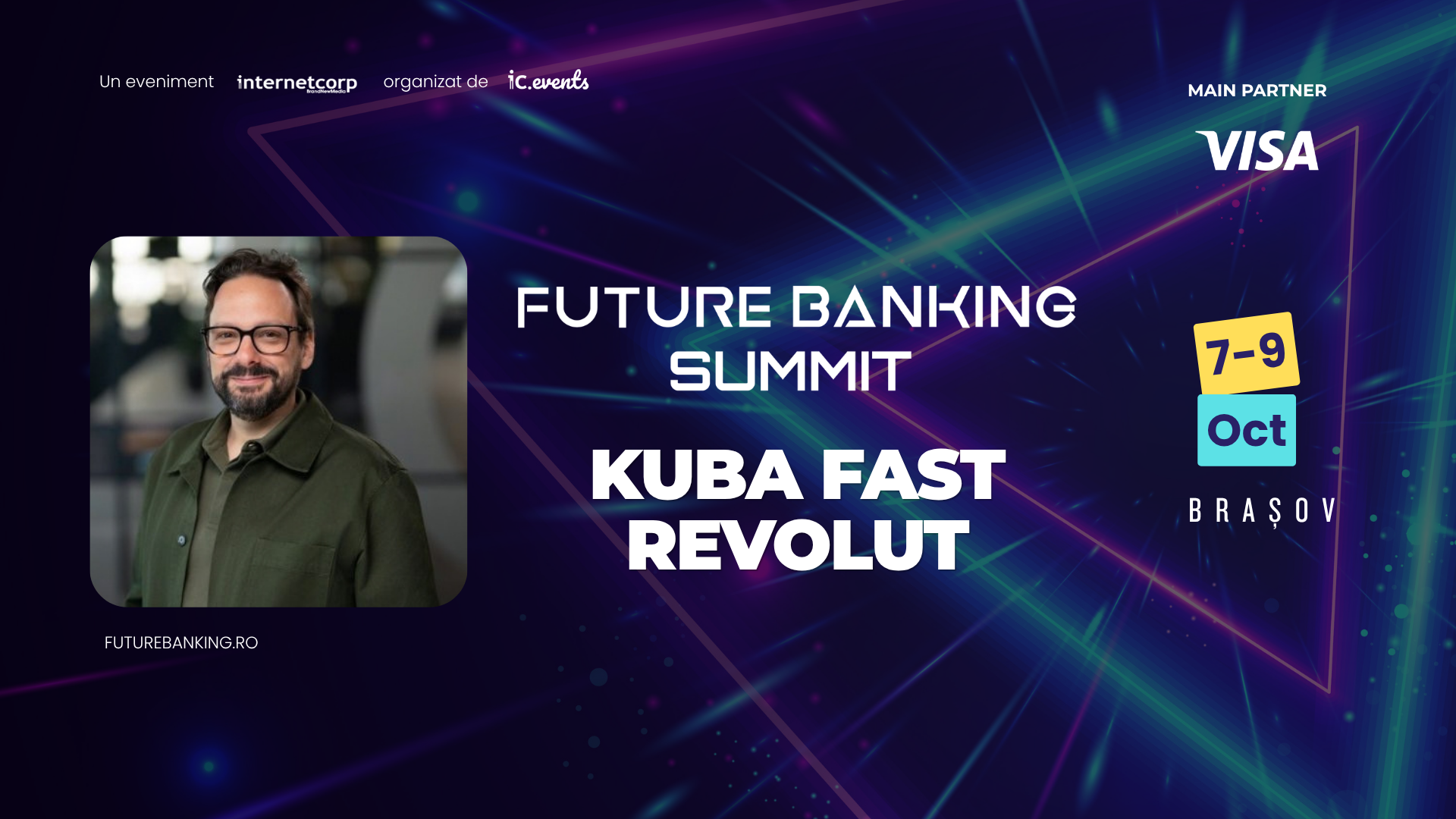 Omul care conduce Revolut Bank vine la Future Banking Summit 2026. Kuba Fast, în premieră în fața industriei financiare din România