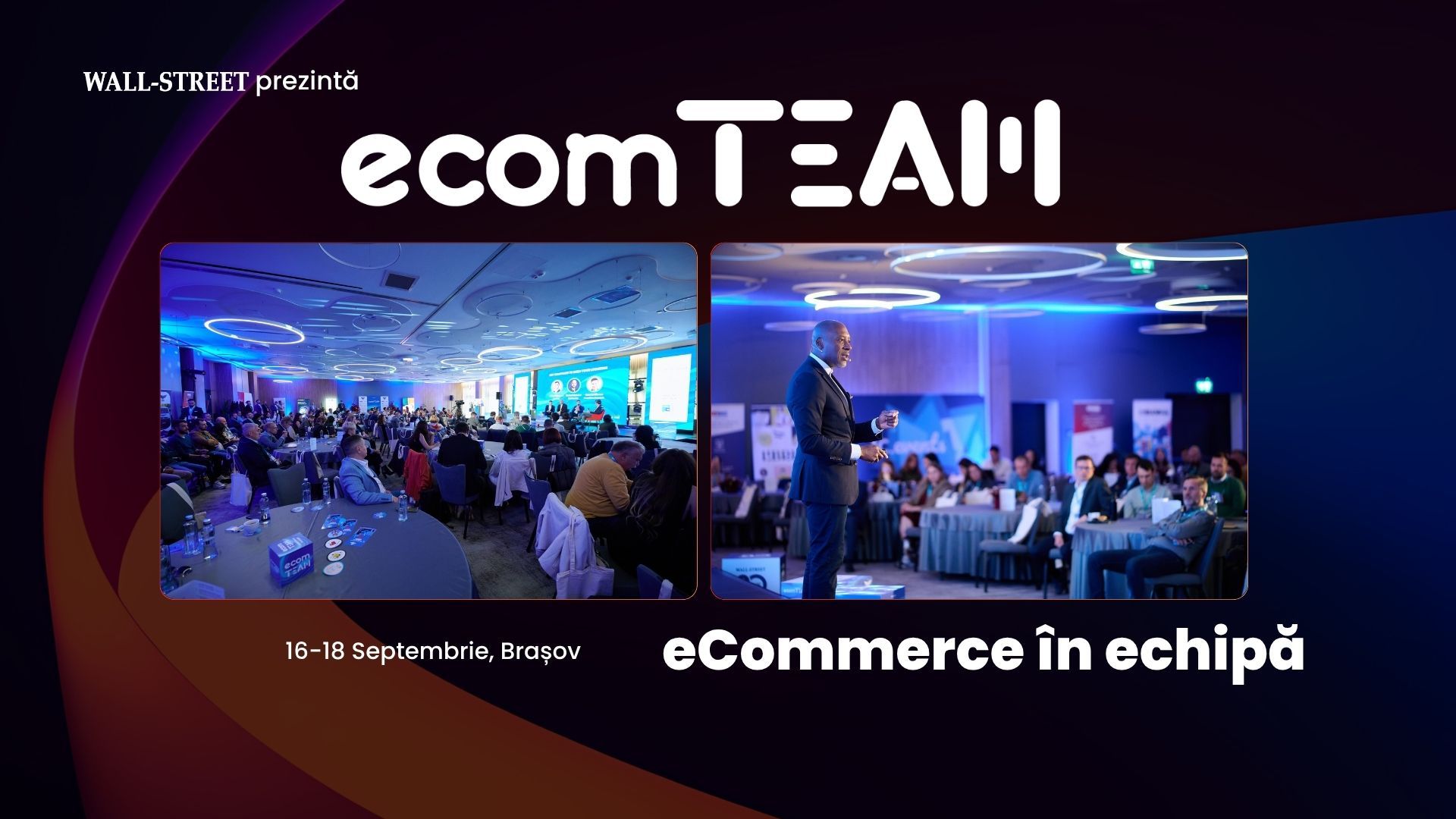 ecomTEAM 2026: Magazine online, autorități și lideri regionali pe aceeași scenă la Brașov
