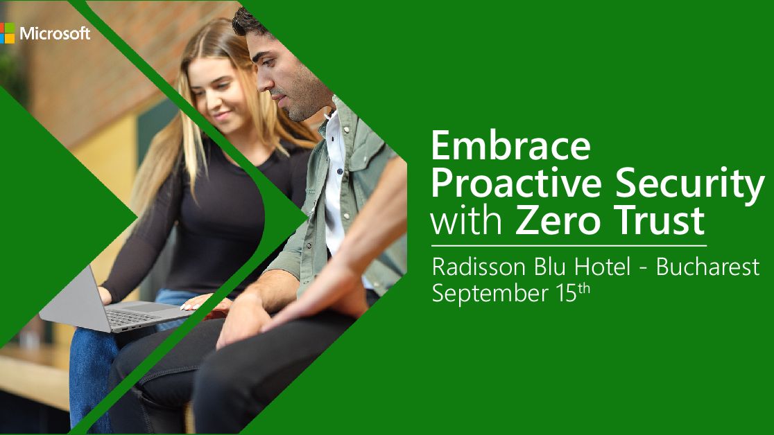 Despre securitate și criminalitate cibernetică la evenimentul Microsoft – Embrace proactive security with Zero Trust