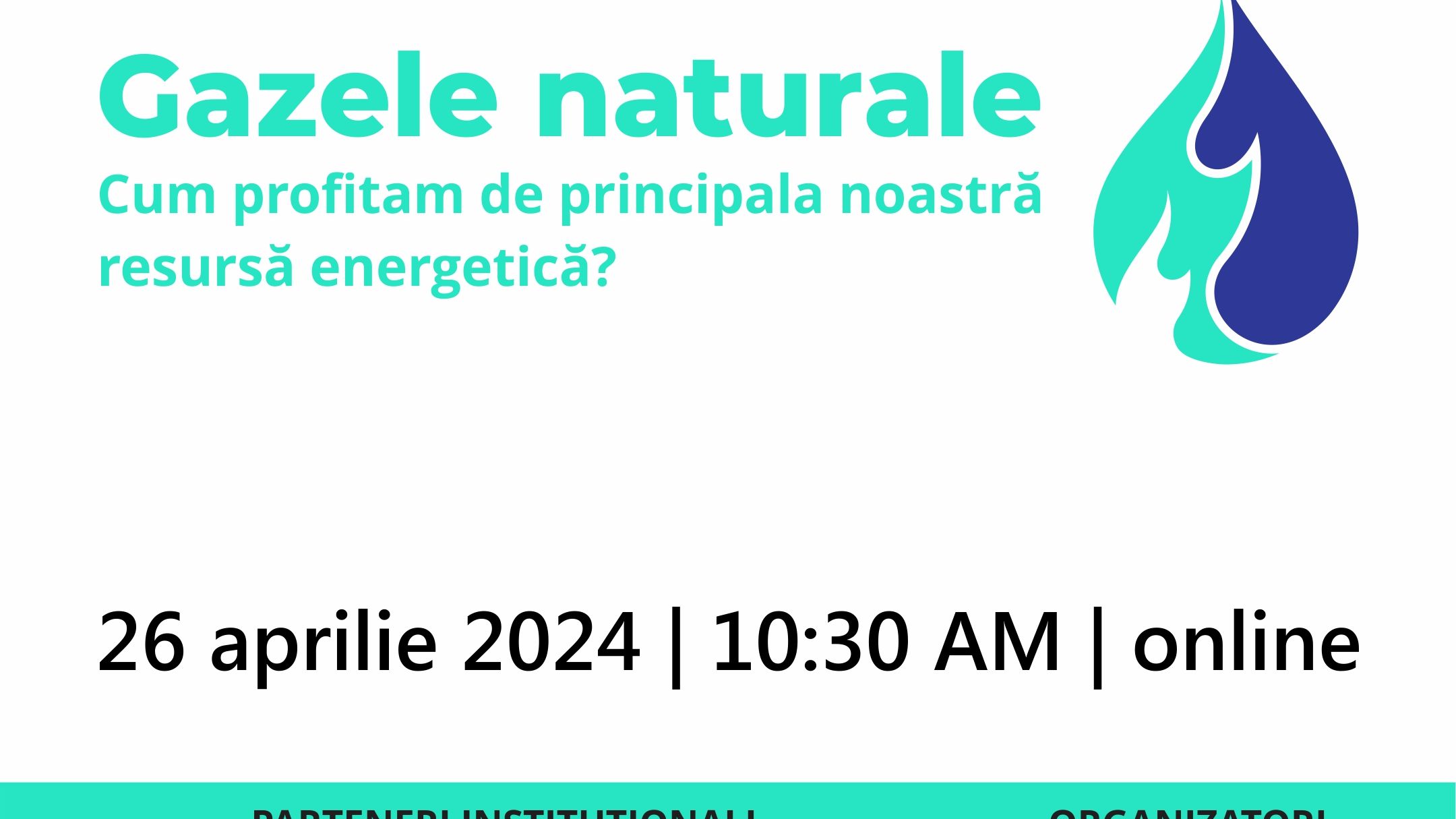 Prima dezbatere ”Spot On Energy”: Gazele naturale - Cum profităm de principala noastră resursă energetică. Participă Secretarul de Stat în Ministerul Energiei și Directorul Dezvoltării Durabile