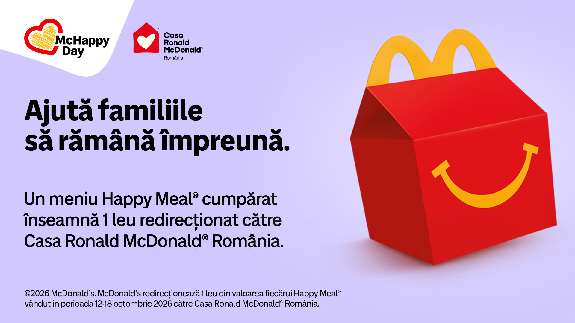McHappy Day®: împreună, ajutăm familiile să rămână aproape