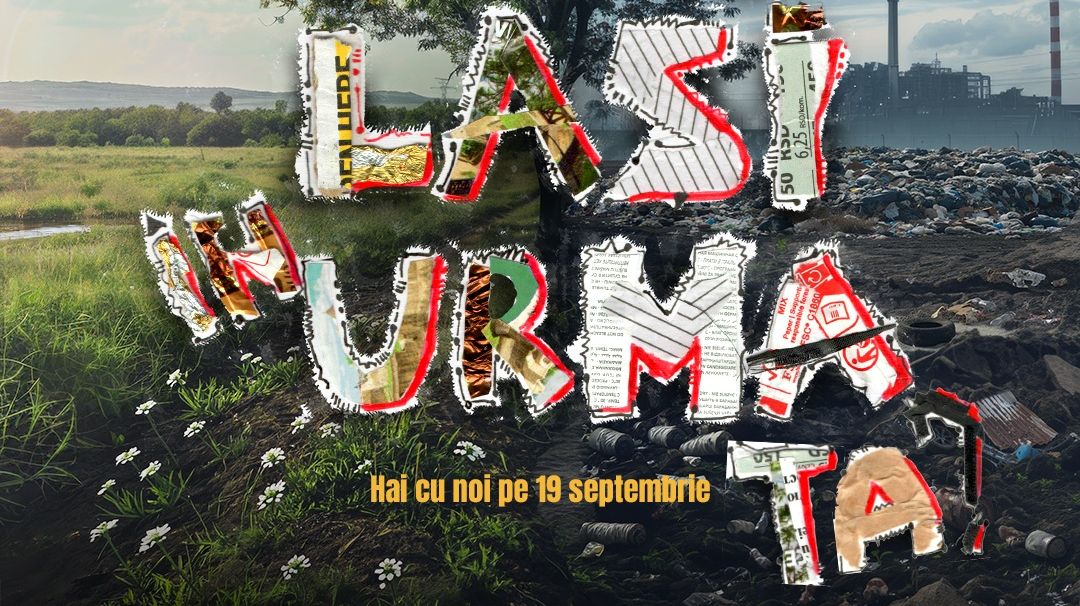 Let’s Do It, Romania! lansează înscrierile pentru Ziua de Curățenie Națională, care are loc pe 19 septembrie, simultan în 190 de țări