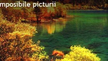 Jiuzhaigou, paradisul culorilor imposibile picturii