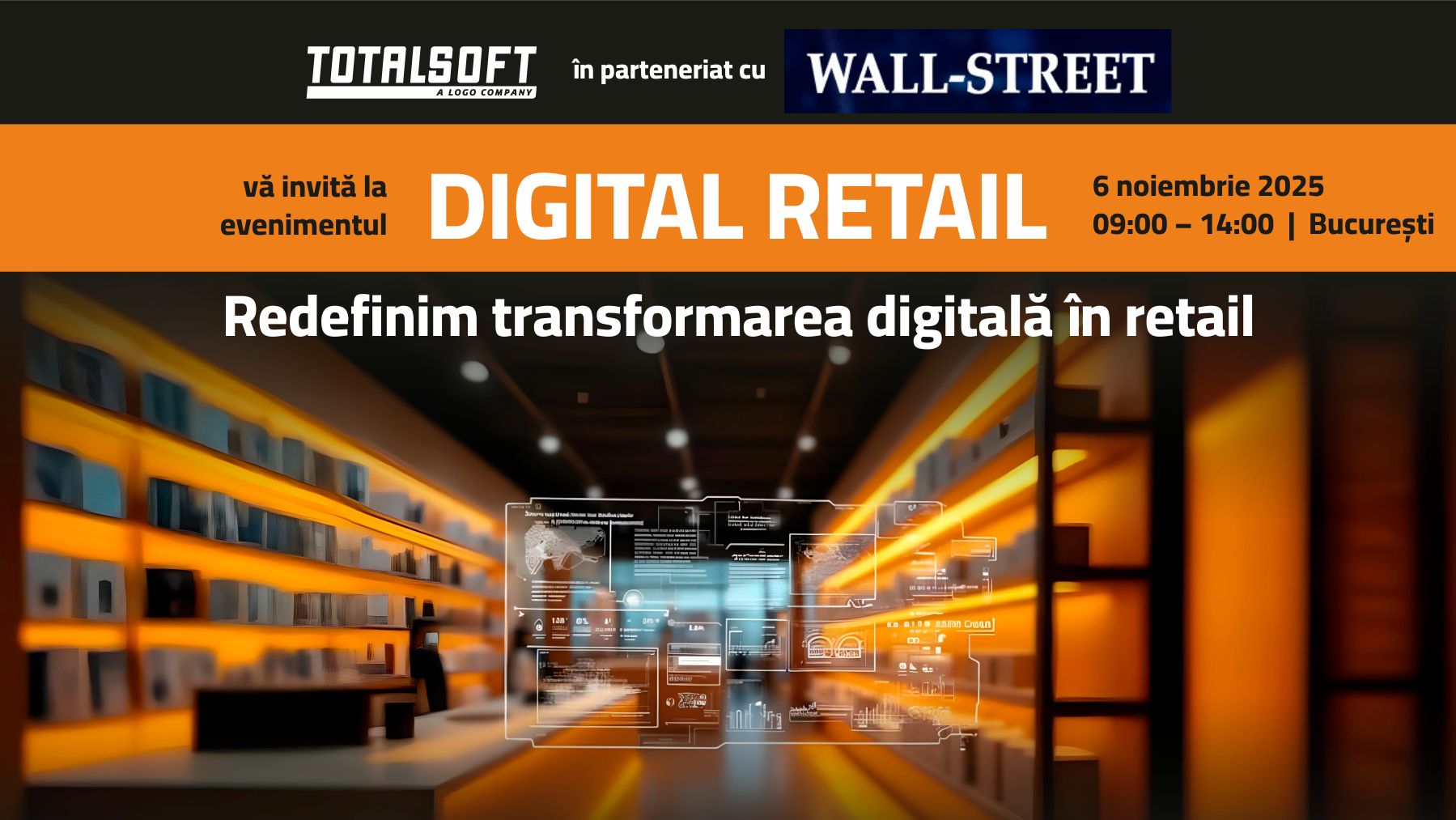 Evenimentul Digital Retail: Vino alături de experții în transformare digitală pentru a afla direcția în care se îndreaptă industria de retail