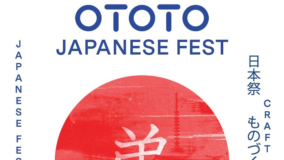 OTOTO JAPANESE FEST - CRAFT & CULTURE