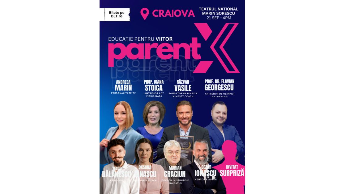 PARENTX- evenimentul care a revoluționat educația părinților și copiilor în România ajunge la Craiova pe 21 septembrie