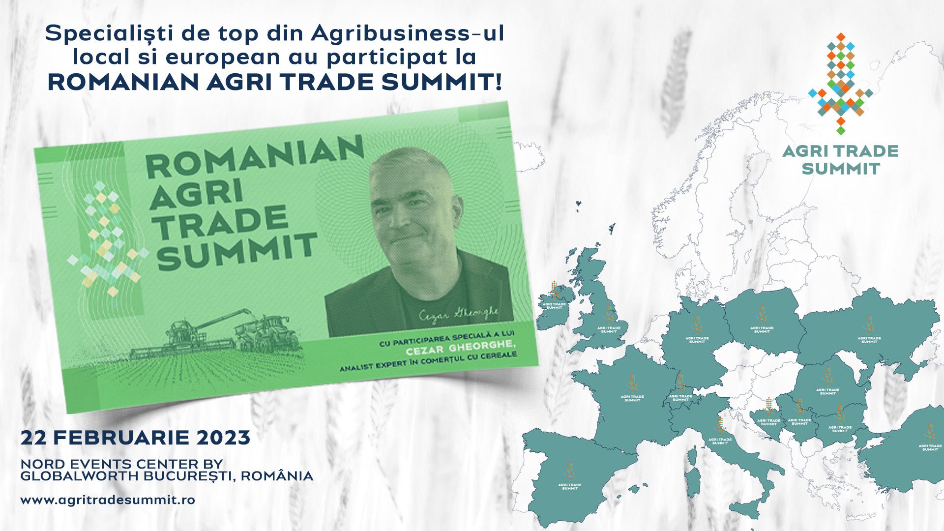 Romanian Agri Trade Summit, primul eveniment internațional de Agribusiness din România, a facilitat discuțiile dintre Fermierii Români și companiile de top locale și europene