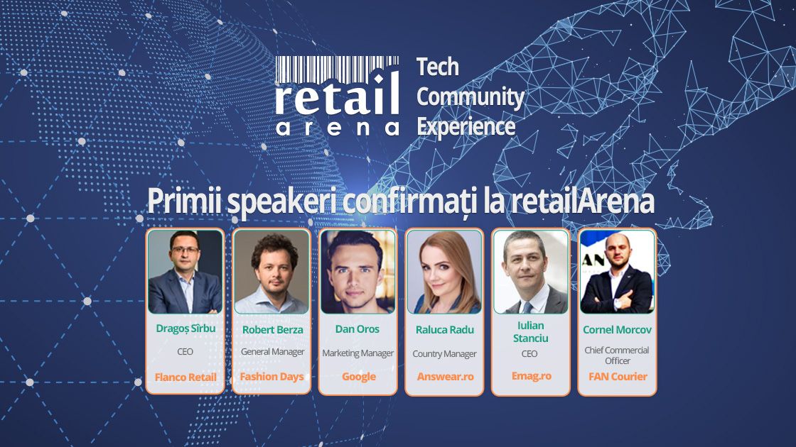 Retail Arena 2018, evenimentul omnichannel de la care nu ai voie sa lipsesti