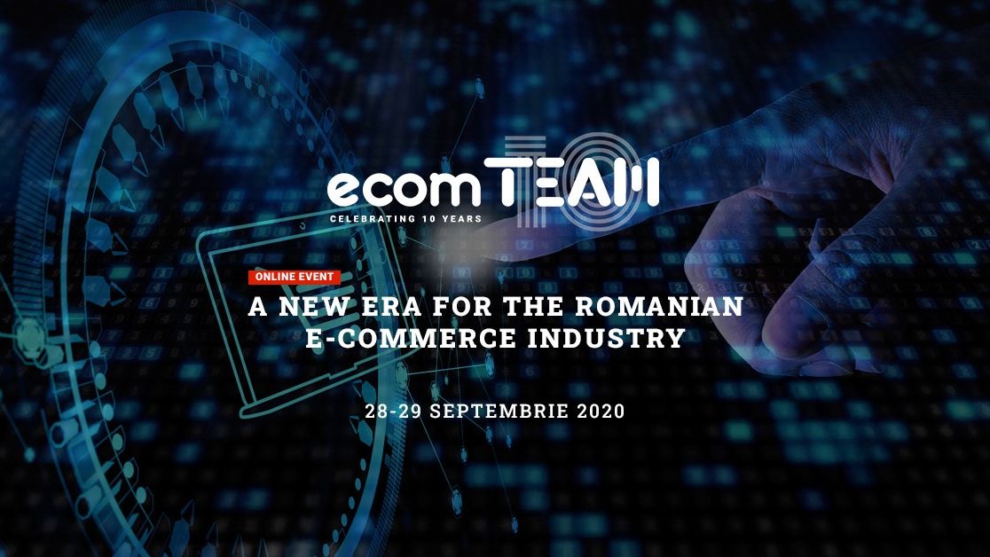 ecomTEAM 2020: Află ultimele trenduri din comerțul online de la specialiștii din industrie