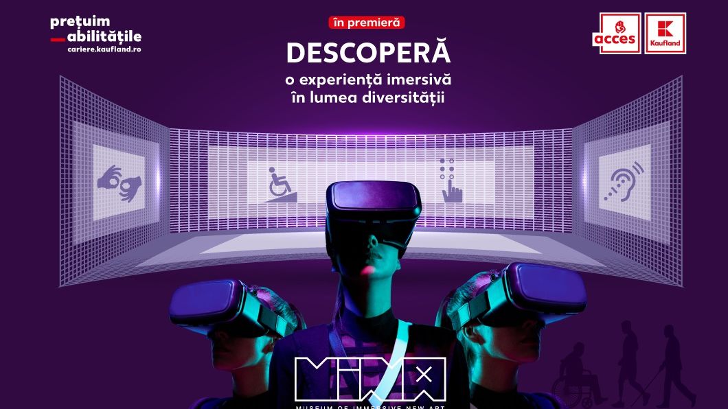 Kaufland România celebrează incluziunea persoanelor cu dizabilități printr-o experiență imersivă în lumea diversității, alături de MINA, Museum of Immersive New Art