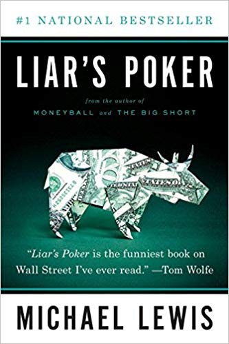 Liar's Poker - Michael Lewis