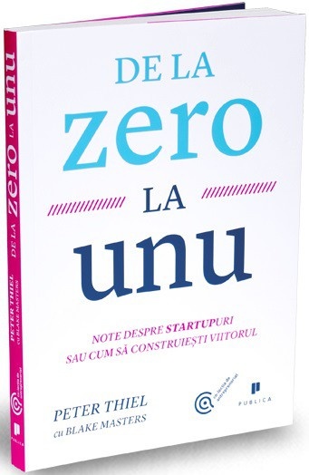 2. "De la zero la unu" de Peter Thiel