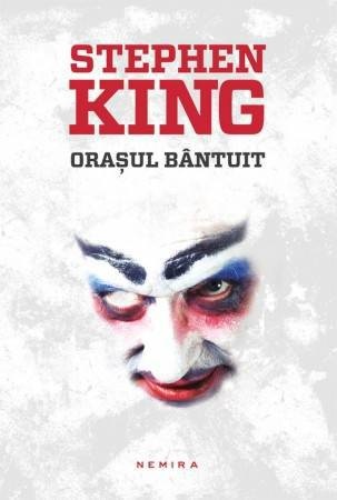 Orasul Bantuit- Stephen King